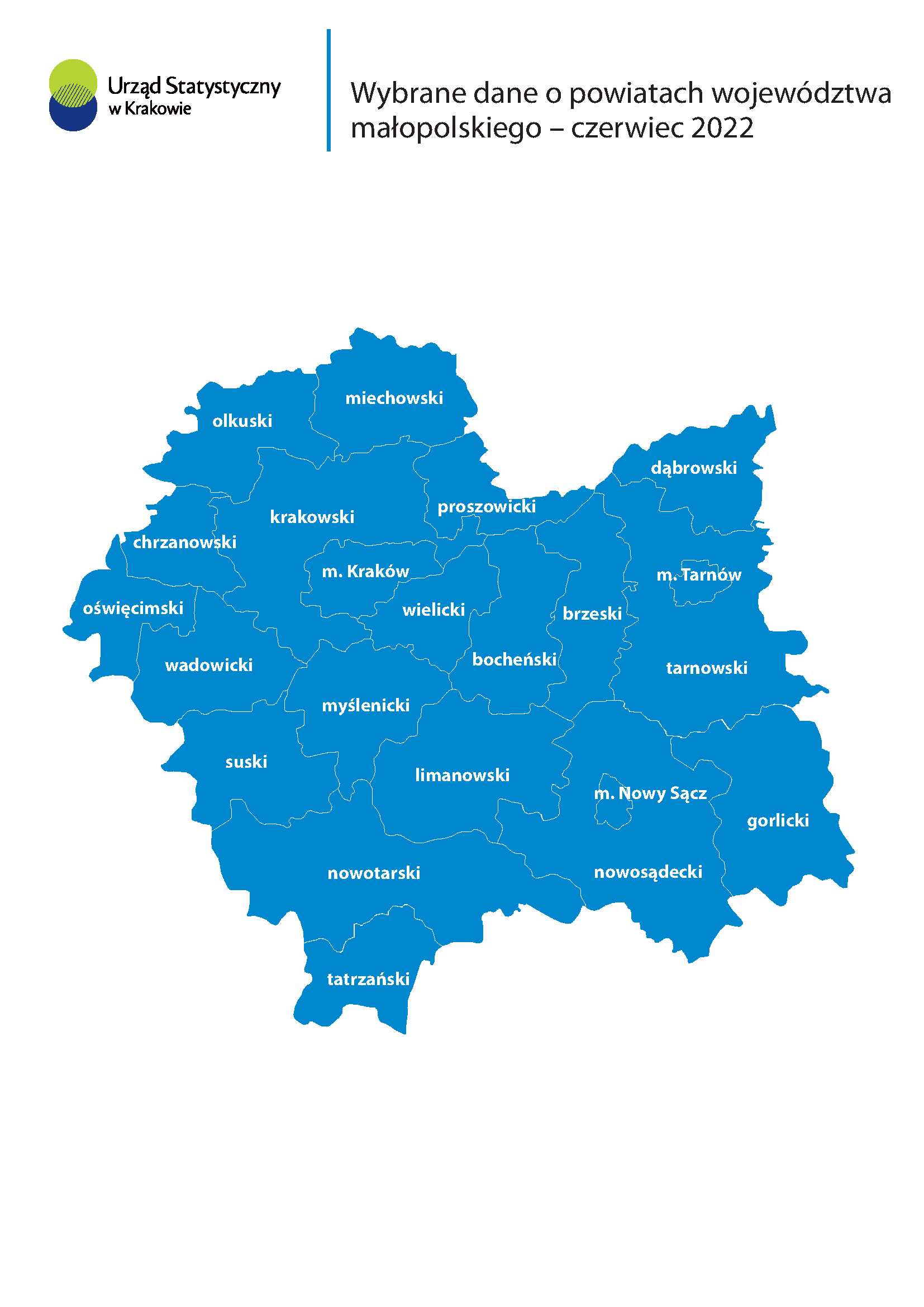 Wybrane dane o powiatach województwa małopolskiego - czerwiec 2022
