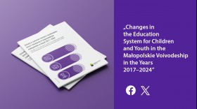 Changes in the education system for children and youth in the Malopolskie Voivodeship in the years 2017-2024