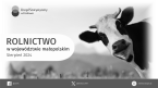 Rolnictwo w województwie małopolskim - sierpień 2024 r. Foto