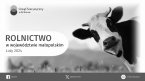 Rolnictwo w województwie małopolskim - luty 2024 r. Foto