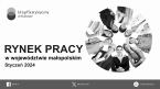 Rynek pracy w województwie małopolskim - Styczeń 2024 Foto