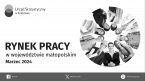 Rynek pracy w województwie małopolskim - marzec 2024 Foto