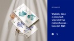Wybrane dane o powiatach województwa małopolskiego - kwiecień 2025 Foto