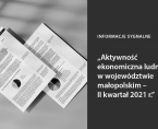 Aktywność ekonomiczna ludności w województwie małopolskim - II kwartał 2021 r. Foto