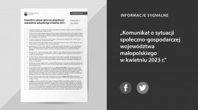 Komunikat o sytuacji społeczno-gospodarczej województwa małopolskiego w kwietniu 2023 r.