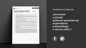 Komunikat o sytuacji społeczno-gospodarczej województwa małopolskiego w czerwcu 2023 r.