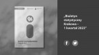 Biuletyn statystyczny Krakowa - 1 kwartał 2023 Foto