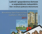 Ludność i gospodarstwa domowe w województwie małopolskim. Stan i struktura społeczno-ekonomiczna - NSP 2011 Foto