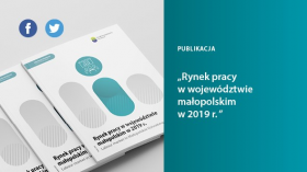 Rynek pracy w województwie małopolskim w 2019 r.