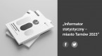 Informator statystyczny - miasto Tarnów 2023 Foto