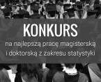 Konkurs na najlepszą pracę magisterską i doktorską z zakresu statystyki Foto